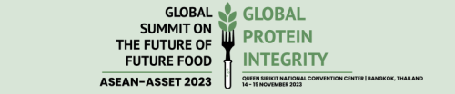 ASEAN-ASSET 2023: Global Summit on the Future of Future Food 14 – 15 November 2023